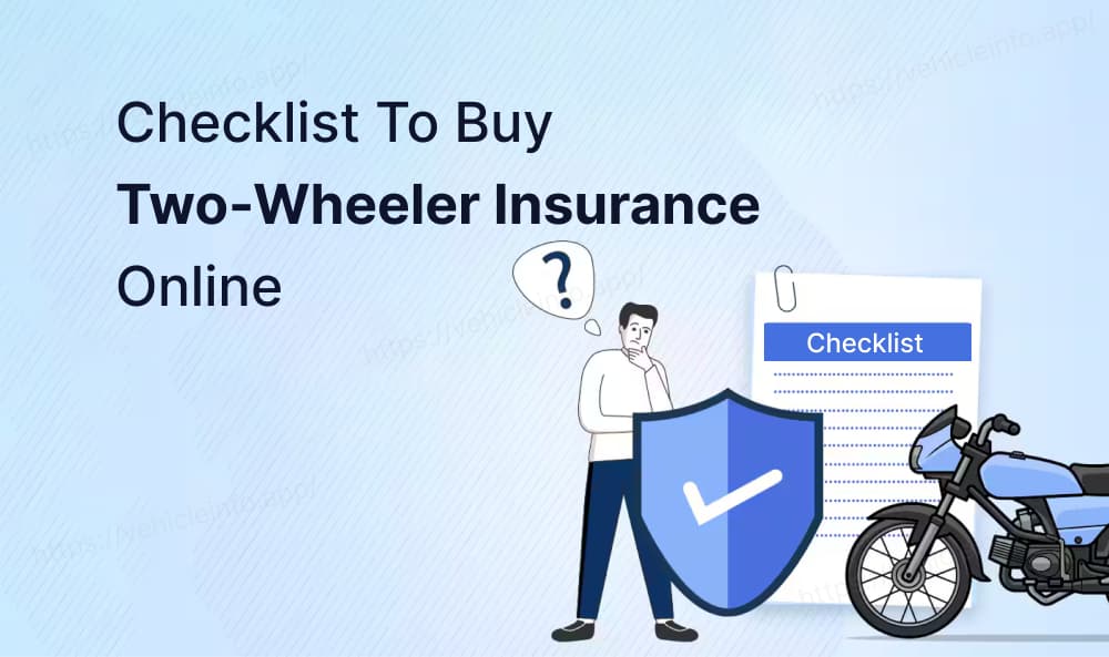 Checklist to Buy Two-Wheeler Insurance Online | Bike Insurance Guide